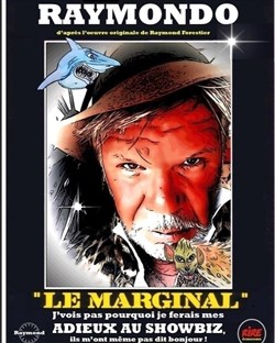 Affiche de Raymond Forestier dans Le Marginal
