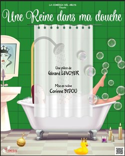Affiche de Une reine dans ma douche