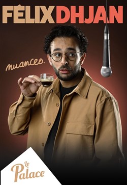 Affiche de Felix Dhjan dans Nuances