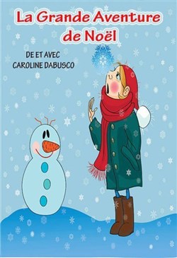 Affiche de La Grande Aventure de Noël