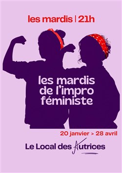 Affiche de Les Mardis de l'Impro Féministe