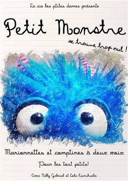 Affiche de Petit monstre se trouve trop nul !