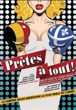 Affiche de Prêtes à tout !