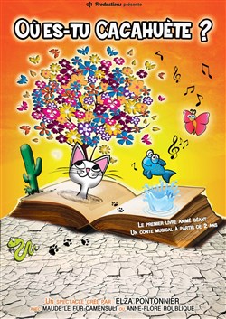 Affiche de Où es-tu Cacahuète ?