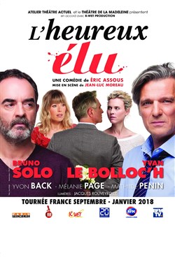 Affiche de L'heureux élu | avec Bruno Solo et Yvan Lebolloc'h