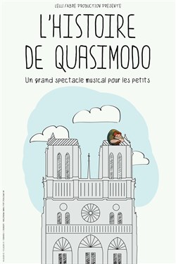 Affiche de L'Histoire de Quasimodo