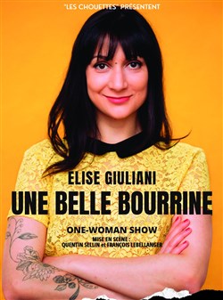 Affiche de Elise Giuliani dans Une belle bourrine