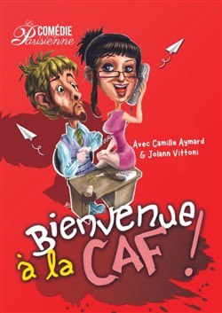 Affiche de Bienvenue à la CAF !