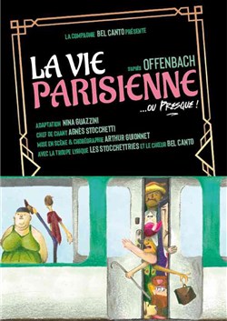 Affiche de La vie parisienne...ou presque