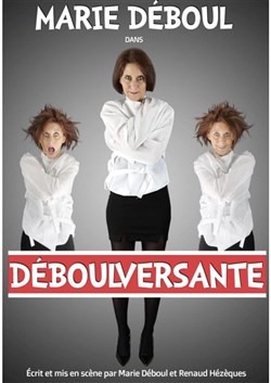 Affiche de Marie Déboul dans Débouleversante