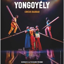 Affiche de Yongoyely | Compagnie Circus Baobab