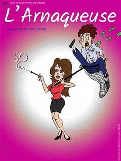 Affiche de L'Arnaqueuse