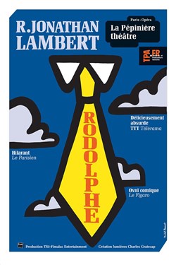 Affiche de R. Jonathan Lambert dans Rodolphe