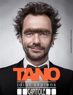 Affiche de Tano dans Idiot Sapiens