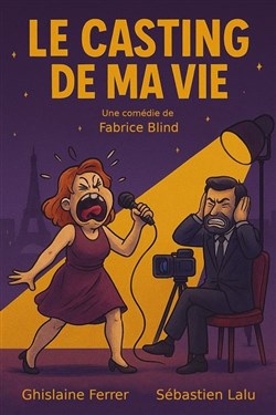 Affiche de Le casting de ma vie