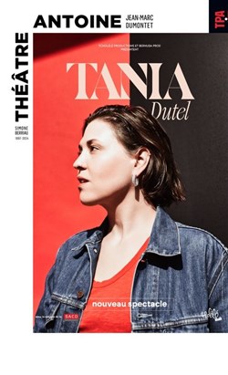 Affiche de Tania Dutel | Nouveau spectacle