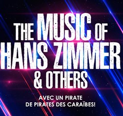 Affiche de The music of Hans Zimmer & others | Troyes