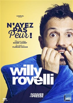 Affiche de Willy Rovelli dans N'ayez pas peur !