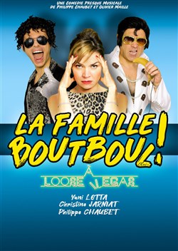 Affiche de La famille Boutboul à Loose Vegas !