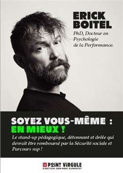 Affiche de Erick Boitel dans Soyez vous-même : en mieux !