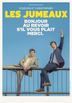 Affiche de Les Jumeaux dans Bonjour, au revoir, s'il vous plaît, merci