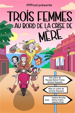 Affiche de Trois femmes au bord de la crise de mère