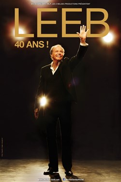 Affiche de Michel Leeb dans 40 ans
