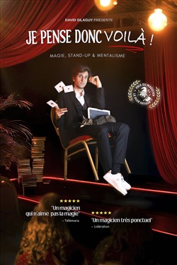 Affiche de David Silaguy dans Je pense donc voilà !