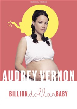 Affiche de Audrey Vernon dans Billion dollar baby