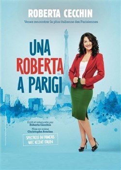Affiche de Roberta Cecchin dans Una Roberta a Parigi