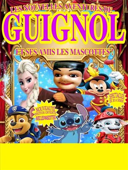 Affiche de Les Nouvelles Aventures de Guignol et ses amis les mascottes à Allauch