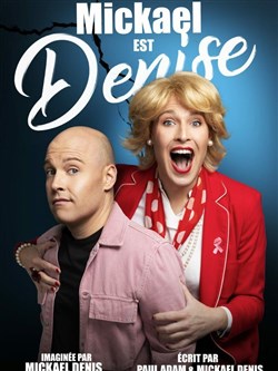 Affiche de Mickael est Denise