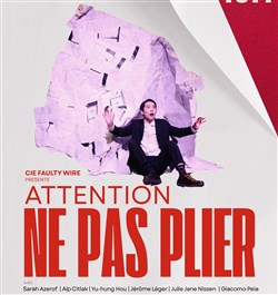 Affiche de Attention ne pas plier