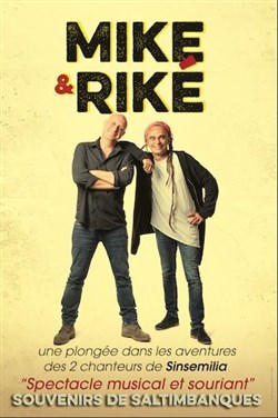Affiche de Mike & Riké : Souvenirs de saltimbanques