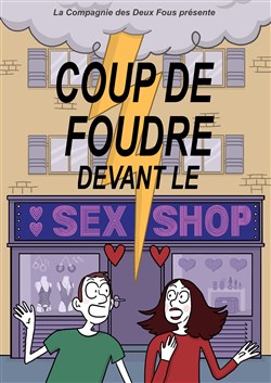 Affiche de Coup de foudre devant le sex shop