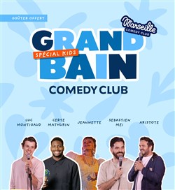 Affiche de Grand Bain Comedy Club