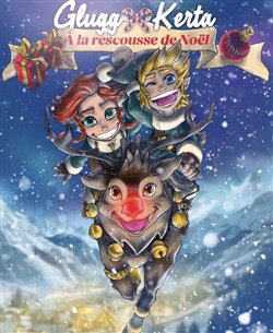 Affiche de Glugg et Kerta à la rescousse de Noël