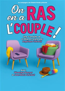 Affiche de On en a ras l'couple !