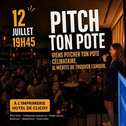 Affiche de Pitch ton pote ! Viens pitcher un(e) ami(e)