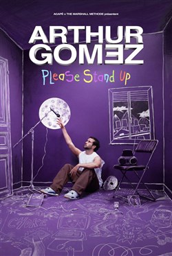 Affiche de Arthur Gomez dans Please stand up