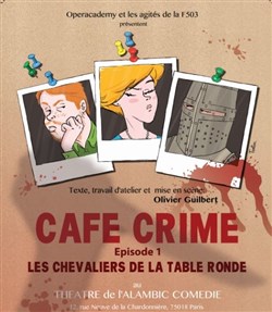 Affiche de Café crime n°1 : Les chevaliers de la table ronde