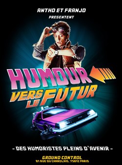Affiche de Humours vers le Futur