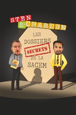 Affiche de Sten & Chardon : Les dossiers secrets de la Sacem