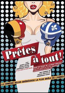 Affiche de Prêtes à tout !