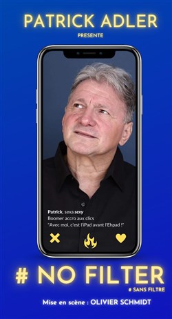 Affiche de Patrick Adler dans No Filter