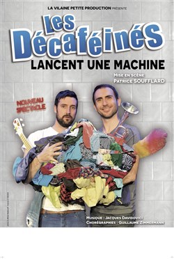 Affiche de Les Décaféinés lancent une machine