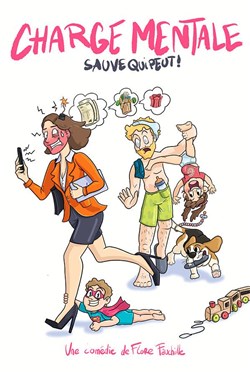 Affiche de Charge mentale : sauve qui peut !