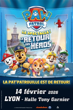 Affiche de Pat' Patrouille le spectacle : Le retour des Héros
