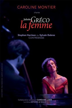 Affiche de Caroline Montier chante Juliette Gréco, la Femme