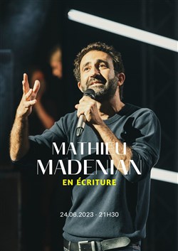 Affiche de Mathieu Madenian | Nouveau spectacle